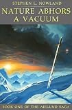 Nature Abhors a Vacuum (The Aielund Saga)