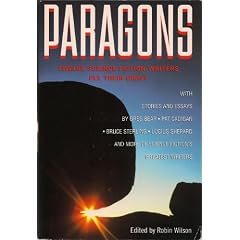 Paragons: Twelve Master Science Fiction Writers Ply Their Craft