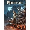Mercenaires, Tome 2 : Le seigneur des trois cit�c
