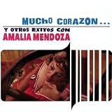Amalia Mendoza - Mucho Corazon y Otros Exitos ( Audio CD ) - B0000AKY4B