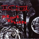 I.C.U. - Mad Truth