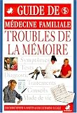 Les troubles de la m�moire