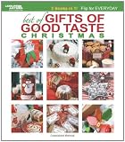 Best of Gifts of Good Taste (Leisure Arts #4597)