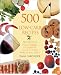 500 Low-Carb Recipes: 500 Recipes from Snacks to Dessert, That the Whole Family Will Love