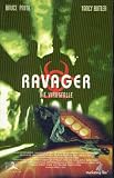 Ravager - Die Virusfalle - Bruce Payne