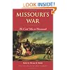 Missouri's War: The Civil War in Documents (Civil War in the Great Interior)