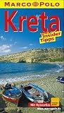 Kreta - Marco Polo Reisef&uuml;hrer - Reisen mit Insider- Tips - 