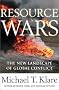 Resource Wars: The New Landscape of Global Conflict