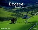 Ecosse : Beaut&eacute; sauvage