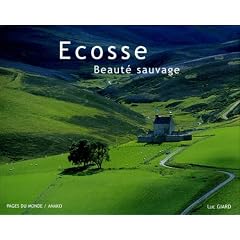 Ecosse : Beaut� sauvage