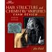 Hair Structure and Chemistry Simplified: Exam Review
