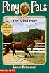 The Blind Pony (Pony Pals No. 15)