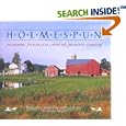 Holmespun: An Intimate Portrait of an Amish and Mennonite Community by Laura Hurwitz, Amanda Lumry, and Loren Wengerd
