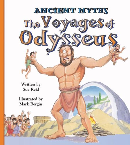 The Voyages of Odysseus (Ancient Myths)