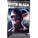 Pitch Black: Fight Evil With Evil