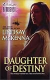 Daughter of Destiny: Sisters of the Ark (Bombshell)