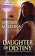 Daughter of Destiny: Sisters of the Ark (Silhouette Bombshell)