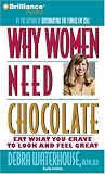 Review Brilliance Corporation  / Why Women Need Chocolate