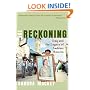 The Reckoning: Iraq and the Legacy of Saddam Hussein