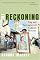 The Reckoning: Iraq and the Legacy of Saddam Hussein