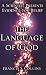 Image of The Language of God: A Scientist Presents Evidence for Belief