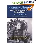 American Heroine: The Life and Legend of Jane Addams by  Allen F. Davis