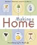 Making a Home: Housekeeping For Real Life (Better Homes & Gardens)