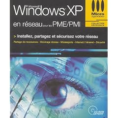 Windows XP en r�seau pour les PME/PMI (1C�d�rom)