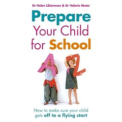 Prepare Your Child for School: How to Make Sure Your Child Gets Off to a Flying Start