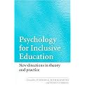 Psychology for Inclusive Education (New Directions in Theory And Practice) (Paperback)