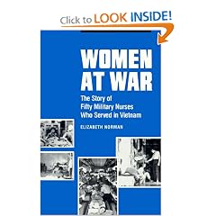 Women at War: The Story of Fifty Military Nurses Who Served in Vietnam (Studies in Health, Illness, and Caregiving)