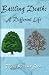 Book Battling Death: A Different Life