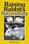 Raising Rabbits Successfully