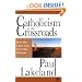 Catholicism at the Crossroads: How the Laity Can Save the Church