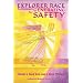 Explorer Race (Book 12): Techniques for Generating Safety