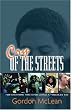 Cry of the Streets: For Everyone Who Ever Loved a Troubled Kid