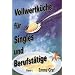 Vollwertk�che f�r Singles und Berufst�tige: (Band 4)