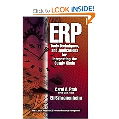 ERP: Tools, Techniques, and Applications for Integrating the Supply Chain
