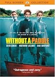 Without A Paddle (Full Screen Edition)