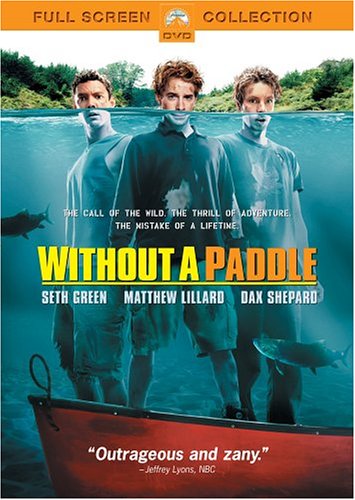 Without A Paddle (Full Screen Edition)