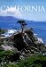 California: A Photographic Tour (Highsmith, Carol M., Photographic Tour.)
