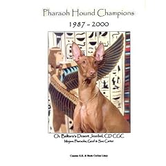 Pharaoh Hound Champions, 1987-2000