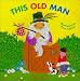 This Old Man (Classic Books with Holes)
