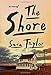 The Shore: A Novel
