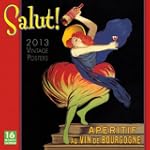 Salut! 2013 Wall (calendar)
