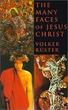 The Many Faces of Jesus Christ: Intercultural Christology