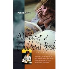 Writing a Children's Book: How to Write for Children and Get Published