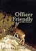 Officer Friendly and Other Stories