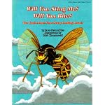 Will You Sting Me? Will You Bite? The Truth About Some Scary-Looking Insects book cover
