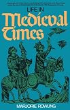 Life in Medieval Times